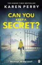 Couverture du livre « Can you keep a secret ? » de Karen Perry aux éditions Adult Pbs