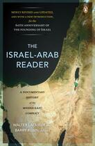 Couverture du livre « The Israel-Arab Reader » de Walter Laqueur aux éditions Penguin Group Us