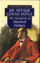 Couverture du livre « The adventures of Sherlock Holmes » de Arthur Conan Doyle aux éditions Wordsworth