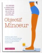 Couverture du livre « Objectif minceur » de Isabelle Chicot aux éditions Larousse