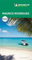 Couverture du livre « Le guide vert week-end : Maurice, Rodrigues » de Collectif Michelin aux éditions Michelin