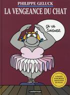 Couverture du livre « Le Chat t.3 : la vengeance du chat » de Philippe Geluck aux éditions Casterman