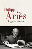 Couverture du livre « Pages retrouvées » de Philippe Aries aux éditions Cerf