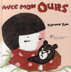 Couverture du livre « Avec mon ours » de Hyewon Yum aux éditions Albin Michel Jeunesse