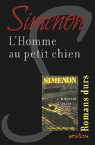 Couverture du livre « L'homme au petit chien » de Georges Simenon aux éditions Omnibus