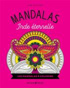 Couverture du livre « Mandalas inde eternelle » de Alan Guilloux aux éditions Solar