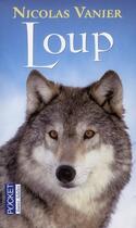 Couverture du livre « Loup » de Vanier/Chartier aux éditions Pocket Jeunesse