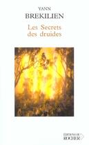 Couverture du livre « Les secrets des druides » de Yann Brekilien aux éditions Rocher
