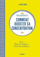 Couverture du livre « Comment booster sa concentration ? » de Claire Duval aux éditions Mango