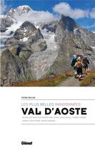 Couverture du livre « Val d'Aoste ; les plus belles randonnées » de Pierre Million aux éditions Glenat