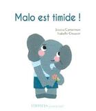 Couverture du livre « Malo est timide ! - j'apprivoise mes emotions » de Jessica Cymerman aux éditions Thomas Editions