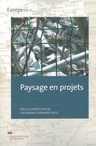 Couverture du livre « Paysage en projets » de Chomarat-Ruiz Cather aux éditions Pu De Valenciennes