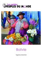 Couverture du livre « La Bolivie » de Tigrane Aslanian aux éditions Peuples Du Monde