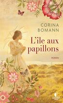 Couverture du livre « L'île aux papillons » de Corina Bomann aux éditions Charleston