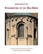 Couverture du livre « Congrès archéologique ; monuments deStrasbourg et du Bas-Rhin (édition 2004) » de  aux éditions Picard