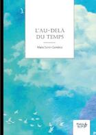 Couverture du livre « L'au-delà du temps » de Maria Duhin-Carnelos aux éditions Nombre 7