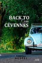 Couverture du livre « Back to les cevennes » de Hespel Frederique aux éditions La P'tite Tartine