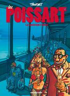 Couverture du livre « Les poissart Tome 4 ; le sanatorium s'amuse » de Didier Tronchet aux éditions Drugstore