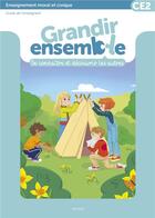 Couverture du livre « Grandir ensemble. manuel de l enseignant ce2 » de De Marcellus Vollmer aux éditions Mame