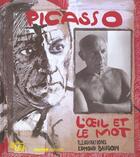 Couverture du livre « Picasso l'oeil et le mot » de Baudoin aux éditions Mango