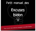 Couverture du livre « Petit manuel des excuses bidons » de Marie Cambolieu aux éditions Studyrama