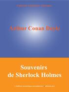 Couverture du livre « Souvenirs de Sherlock Holmes » de Arthur Conan Doyle aux éditions Edition Numerique Europeenne