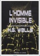 Couverture du livre « L'homme invisible » de Herbert George Wells aux éditions La Compagnie Du Savoir