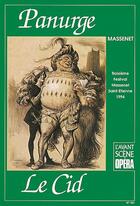 Couverture du livre « L'avant-scène opéra n.161 ; le Cid ; Panurge » de Jules Massenet aux éditions L'avant-scene Opera