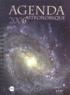 Couverture du livre « Agenda astronomique 2006 » de Observat. Paris aux éditions Edp Sciences