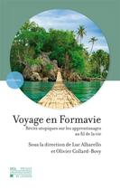 Couverture du livre « Voyage en Formavie : récits utopiques sur les apprentissages au fil de la vie » de Luc Albarello et Olivier Collard-Bovy aux éditions Pu De Louvain