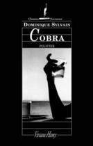 Couverture du livre « Cobra » de Dominique Sylvain aux éditions Viviane Hamy
