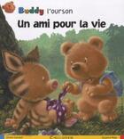 Couverture du livre « Buddy l'ourson ; un ami pour la vie » de Carolat/Mais aux éditions Calligram
