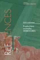 Couverture du livre « Productions animales herbivores » de Chinzi Didier aux éditions Synthese Agricole