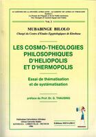 Couverture du livre « Les Cosmo-Theologies Philosophiques D'Heliopolis Et D'Hermopolis Vol 2 » de Mubabinge Bilolo aux éditions Menaibuc