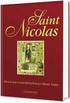 Couverture du livre « Saint Nicolas » de Henri Claude et Claude Kevers-Pascali et Marcel Thiriet aux éditions Gerard Klopp