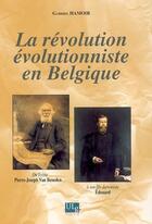 Couverture du livre « Révolution évolutionniste en Belgique » de Gabriel Hamoir aux éditions Universite De Liege