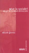 Couverture du livre « Vive la sociale » de Claude Javeau aux éditions Le Grand Miroir