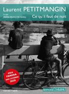 Couverture du livre « Ce qu'il faut de nuit » de Laurent Petitmangin aux éditions Theleme