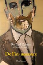 Couverture du livre « De l'in-nocence » de Renaud Camus aux éditions Lulu