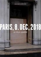 Couverture du livre « Olivier sieber katja stuke paris 8 dec 2018 la ville lumiere /francais » de Sieber/Stuke aux éditions Gwinzegal