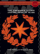 Couverture du livre « The Cherokee Nation and the Trail of Tears » de Michael Green aux éditions Penguin Group Us