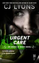 Couverture du livre « Urgent Care » de Lyons Cj aux éditions Penguin Group Us