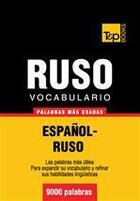 Couverture du livre « Vocabulario español-ruso - 9000 palabras más usadas » de Andrey Taranov aux éditions T&p Books