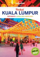 Couverture du livre « Kuala Lumpur (2e édition) » de Collectif Lonely Planet aux éditions Lonely Planet France