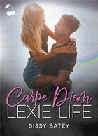 Couverture du livre « Carpe diem » de Sissy Batzy aux éditions Cherry Publishiing