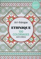 Couverture du livre « Art-thérapie ; ethnique » de Elena Lopez aux éditions Hachette Pratique