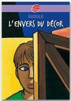 Couverture du livre « L'envers du décor » de Gudule aux éditions Livre De Poche Jeunesse