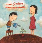 Couverture du livre « Moi j'adore, maman aussi » de Elisabeth Brami et Le Neouanic Lionel aux éditions Seuil Jeunesse