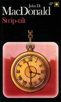 Couverture du livre « Strip-tilt » de John Dann Macdonald aux éditions Gallimard