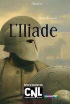 Couverture du livre « L'Iliade » de Michel Woronoff aux éditions Casterman Jeunesse